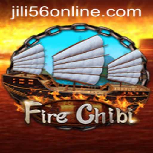 Exploring the Exciting World of FireChibi and JiLi56.COM