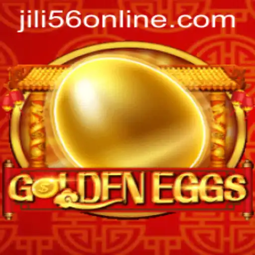 GoldenEggs: Exploring the Thrills and Rules of JiLi56.COM's Latest Gaming Sensation