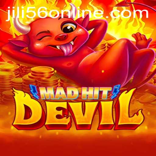 Discover the Thrilling World of MadHitDevil: An Insight into JiLi56.COM's Latest Game