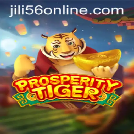 Experience the Thrill of ProsperityTiger: The Ultimate Gaming Adventure by JiLi56.COM