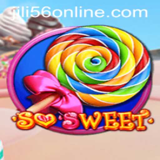 Explore the Thrills of SoSweet: A Dive into JiLi56.COM's Latest Gaming Sensation