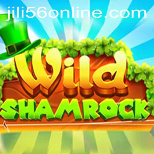 Explore the Exciting World of WildShamrock and the Magic of JiLi56.COM