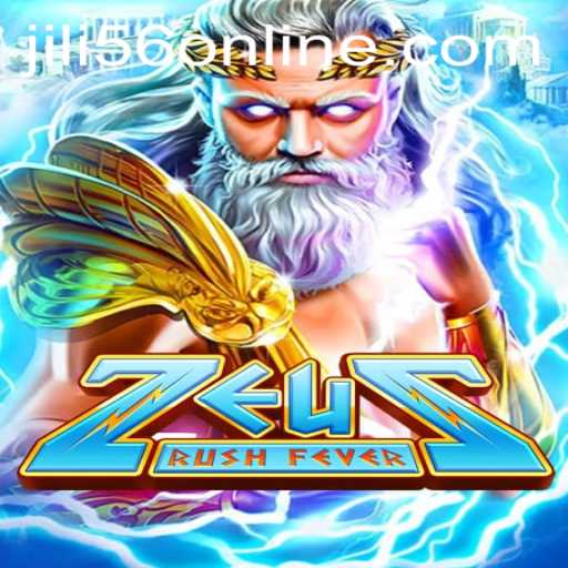 Experience the Thrill of ZeusRushFever at JiLi56.COM